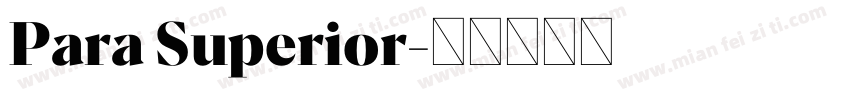Para Superior字体转换